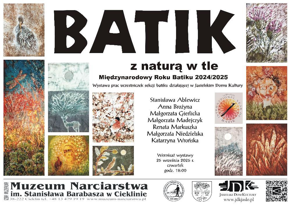 „BATIK z naturą w tle” - wystawa w Muzeum Narciarstwa w Cieklinie „BATIK z naturą w tle” - wystawa w Muzeum Narciarstwa w Cieklinie