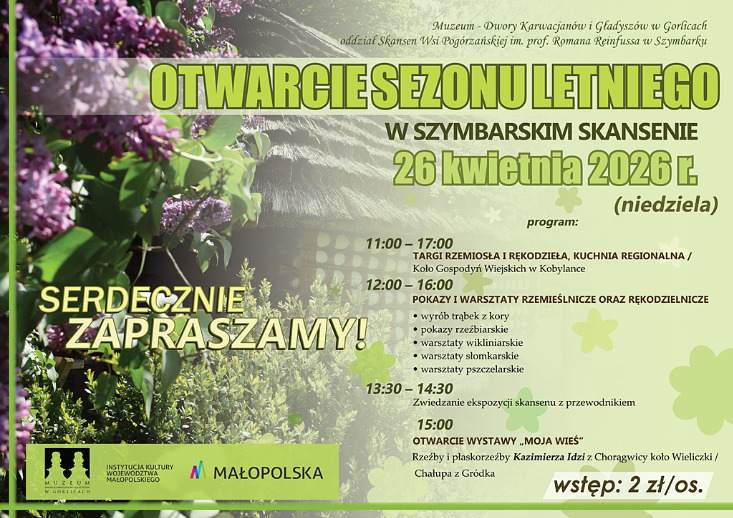 OTWARCIE SEZONU LETNIEGO W SZYMBARSKIM SKANSENIE” - WYDARZENIE PLENEROWE